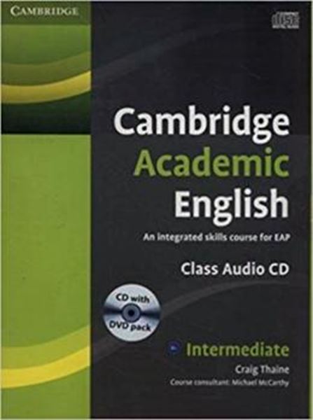 Picture of CAMBRIDGE ACADEMIC ENGLISH B1+ INTERMEDIATE CLASS AUDIO CD AND DVD PACK - AN INTEGRATED SKILLS COURSE FOR EAP