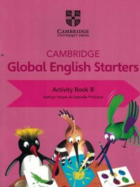 Picture of CAMBRIDGE GLOBAL ENGLISH STARTERS - ACTIVITY BOOK B