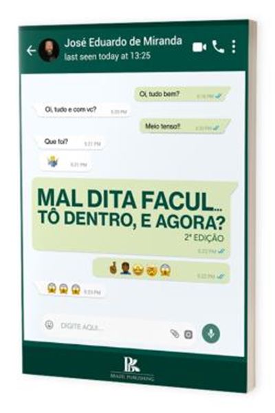 Picture of MAL DITA FACUL.... TO DENTRO, E AGORA? - 2ª ED. 