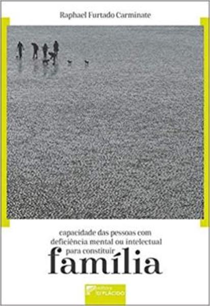 Picture of CAPACIDADE DAS PESSOAS COM DEFICIENCIA MENTAL OU INTELECTUAL PARA CONSTITUIR FAMILIA