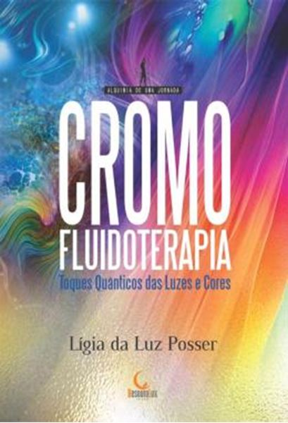 Picture of CROMOFLUIDOTERAPIA - TOQUES QUANTICOS ATRAVES DAS LUZES E CORES