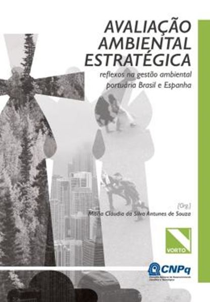 Picture of AVALIACAO AMBIENTAL ESTRATEGICA - REFLEXOS NA GESTAO AMBIENTAL PORTUARIA BRASIL E ESPANHA
