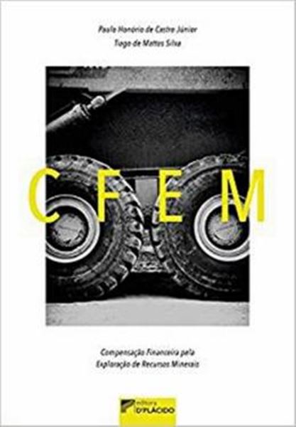Picture of CFEM - COMPENSACAO FINANCEIRA PELA EXPLORACAO DE RECURSOS MINERAIS