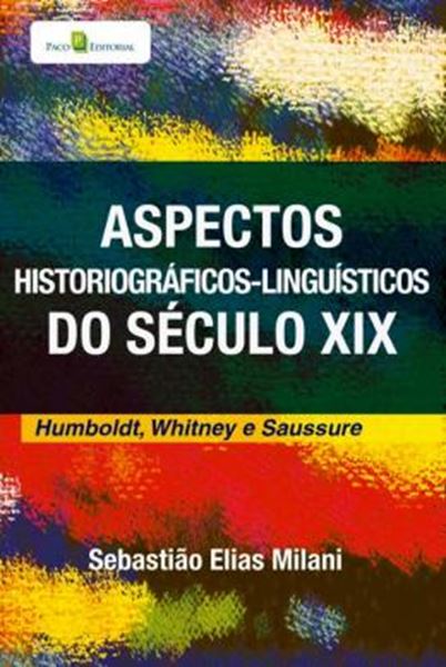 Picture of ASPECTOS HISTORIOGRAFICOS-LINGUISTICOS DO SECULO XIX
