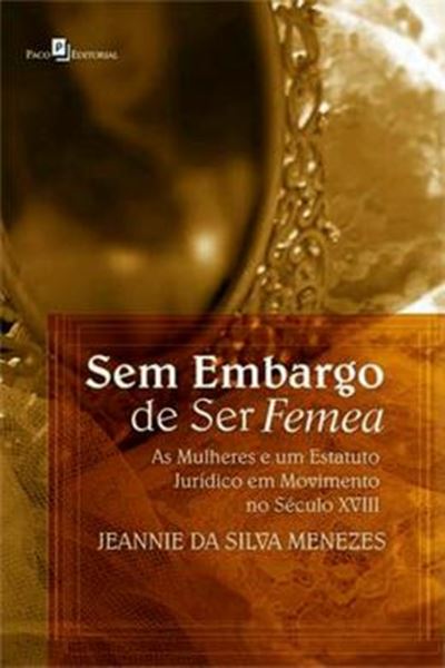 Picture of SEM EMBARGO DE SER FEMEA