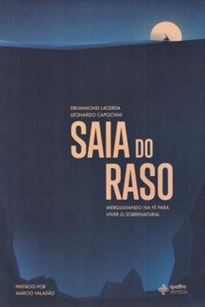 Picture of SAIA DO RASO  - MERGULHANDO NA FÉ PARA VIVER O SOBRENATURAL
