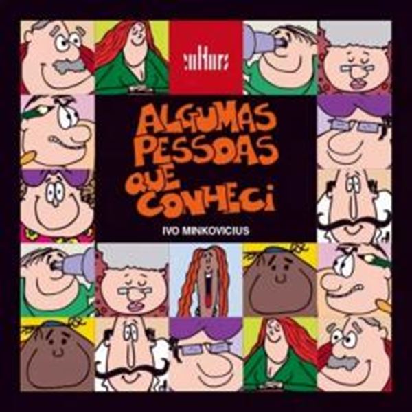Picture of ALGUMAS PESSOAS QUE CONHECI