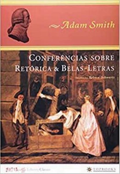 Picture of CONFERENCIAS SOBRE RETORICA E BELAS-LETRAS