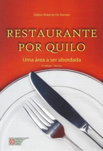 Picture of RESTAURANTE POR QUILO UMA AREA A SER ABORDADA - 2ª EDICAO