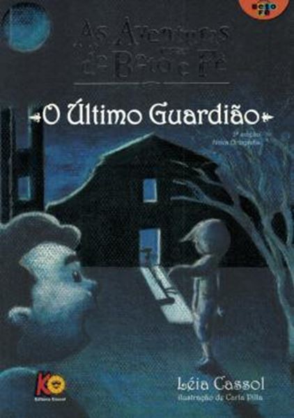 Picture of AVENTURAS DE BETO E FE, AS - O ULTIMO GUARDIAO - MISSOES