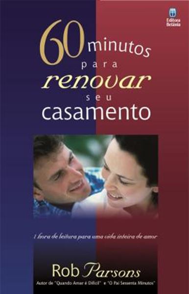Picture of 60 MINUTOS PARA RENOVAR SEU CASAMENTO