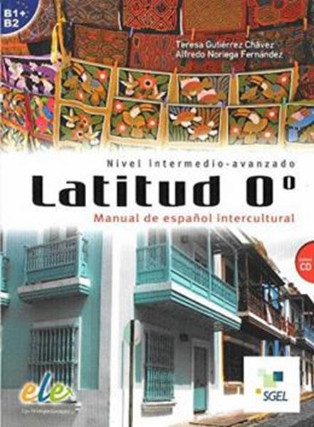 Picture of LATITUD 0º - MANUAL DE ESPANOL INTERCULTURAL