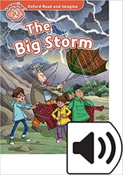 Picture of THE BIG STORM AUDIO PACK  - OXFORD READ AND IMAGINE 2