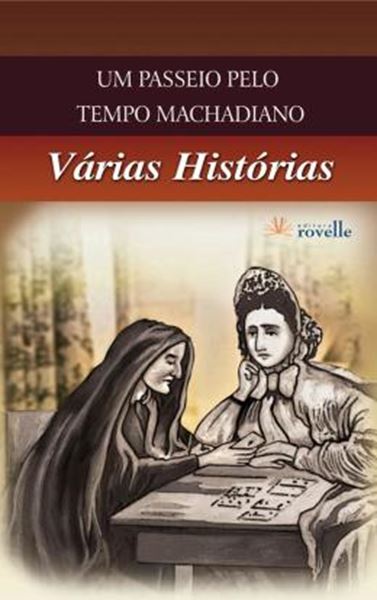 Picture of VARIAS HISTORIAS - UM PASSEIO PELO TEMPO MACHADIANO