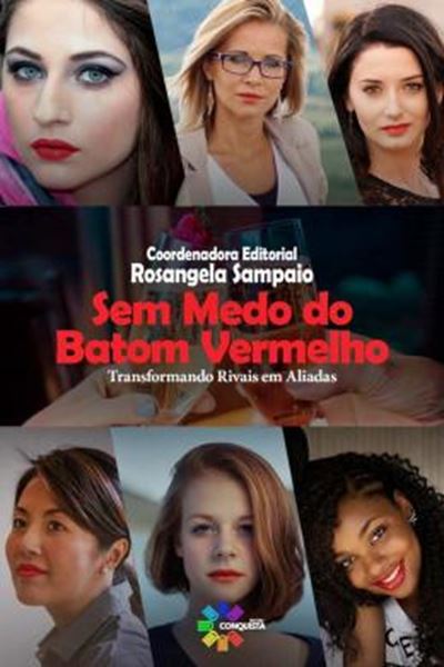 Picture of SEM MEDO DO BATOM VERMELHO - TRANSFORMANDO RIVAIS EM ALIADAS.