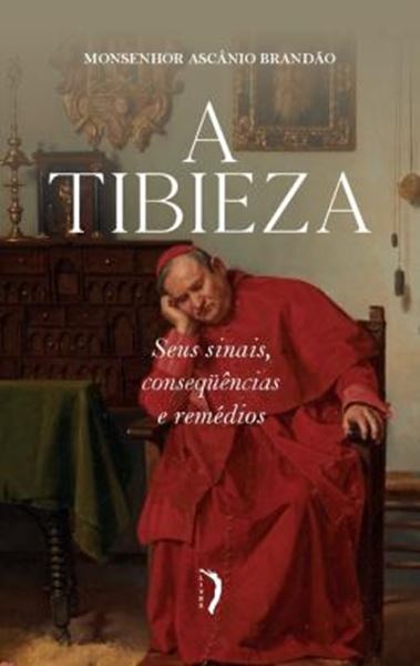 Picture of TIBIEZA, A - SEUS SINAIS, CONSEQUENCIAS E REMEDIOS