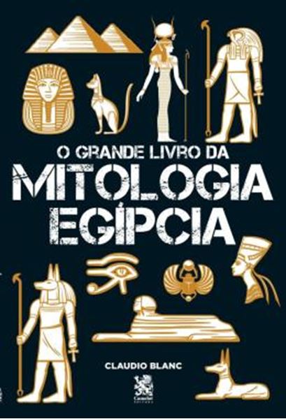 Picture of GRANDE  DA MITOLOGIA EGIPCIA ,O  