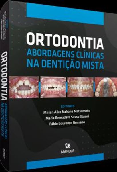 Picture of ORTODONTIA - ABORDAGENS CLINICAS NA DENTICAO MISTA