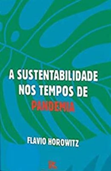 Picture of A SUSTENTABILIDADE NOS TEMPOS DE PANDEMIA