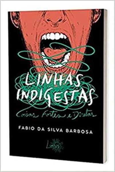 Picture of LINHAS INDIGESTAS COISAS FORTES E DIRETAS