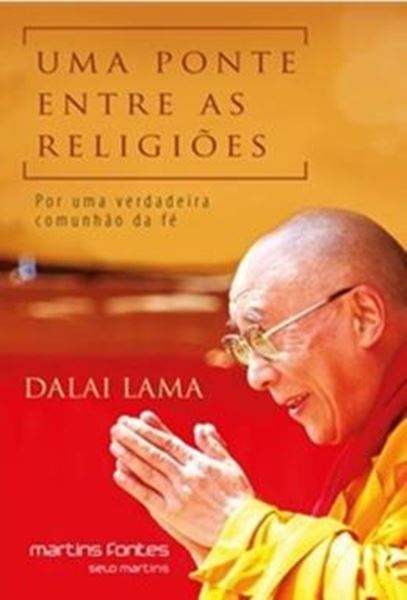Picture of PONTE ENTRE AS RELIGIOES, UMA - POR UMA VERDADEIRA COMUNHAO DA FE