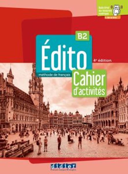 Picture of EDITO B2 - CAHIER + DIDIERFLE.APP - 4EME ED.