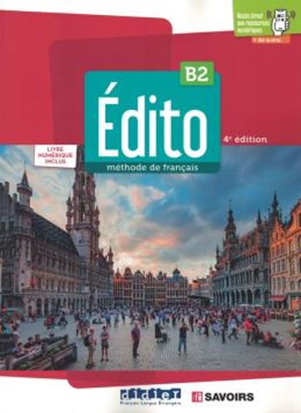 Picture of EDITO B2 - LIVRE ELEVE + LIVRE NUMERIQUE + DIDIERFLE.APP - 4EME ED.