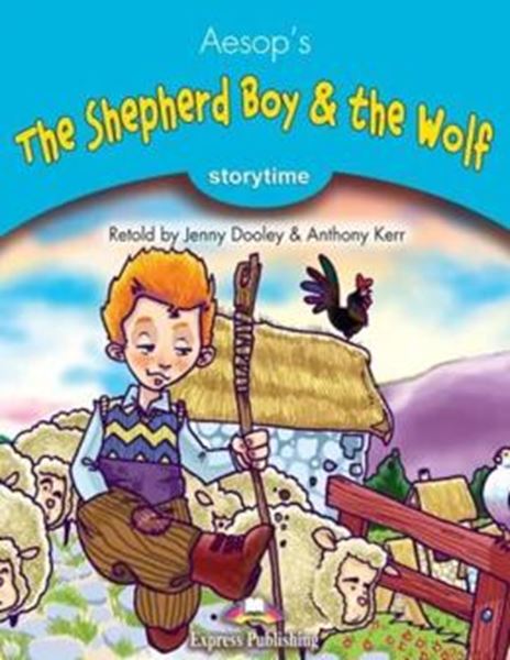 Picture of THE SHEPHERD BOY & THE WOLF - STORYTIME STAGE 1 - PUPIL´S BOOK WITH CROSS-PLATFORM APP