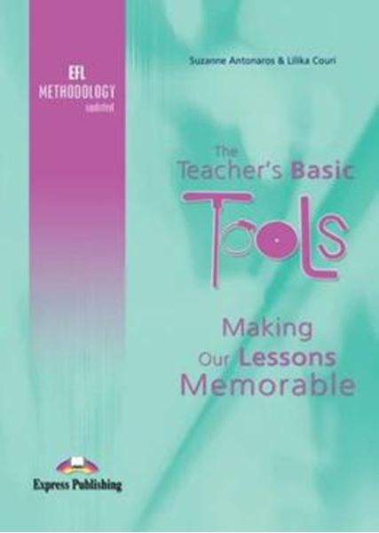 Picture of THE TEACHERS BASIC TOOLS - MAKING OUR LESSONS MEMORABLE