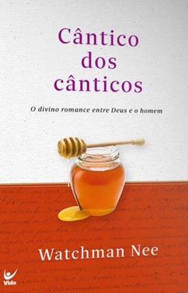 Picture of CANTICO DOS CANTICOS - O DIVINO ROMANCE ENTRE DEUS E O HOMEM