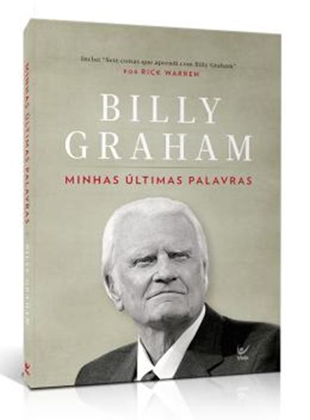 Picture of MINHAS ULTIMAS PALAVRAS - BILLY GRAHAM