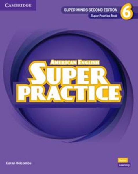 Picture of SUPER MINDS 6 SUPER PRACTICE BOOK - AMERICAN ENGLISH - 2ND ED