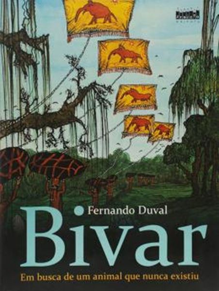 Picture of BIVAR - EM BUSCA DE UM ANIMAL QUE NUNCA EXISTIU