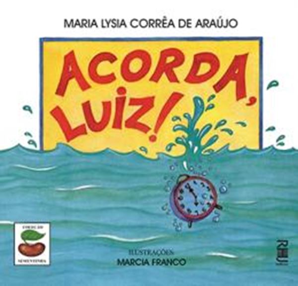 Picture of ACORDA, LUIZ!