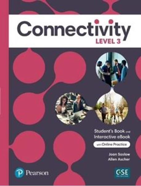 Picture of CONNECTIVITY 3 STUDENT´S BOOK & INTERACTIVE STUDENT´S EBOOK WITH ONLINE PRACTICE, DIGITAL RESOURCES AND APP