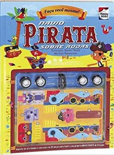 Picture of FACA VOCE MESMO! NAVIO PIRATA SOBRE RODAS