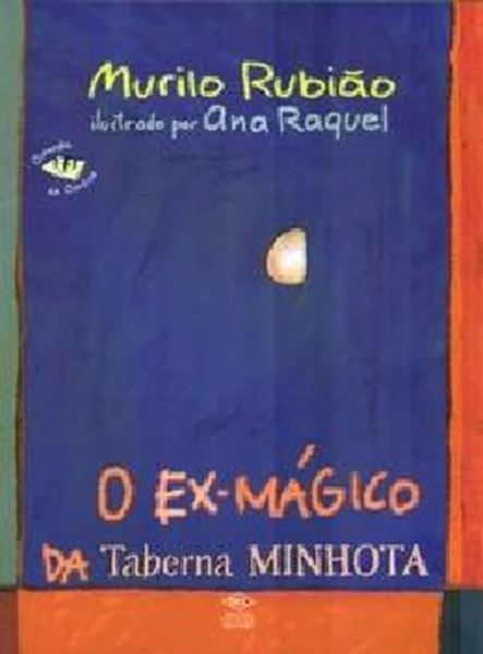 Picture of EX- MAGICO DA TABERNA MINHOTA, O