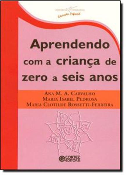 Picture of APRENDENDO COM A CRIANCA DE ZERO A SEIS ANOS