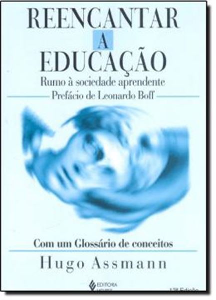 Picture of REENCANTAR A EDUCACAO - RUMO A SOCIEDADE APRENDENTE - 12ª ED