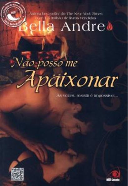 Picture of NAO POSSO ME APAIXONAR - AS VEZES, RESISTIR E IMPOSSIVEL