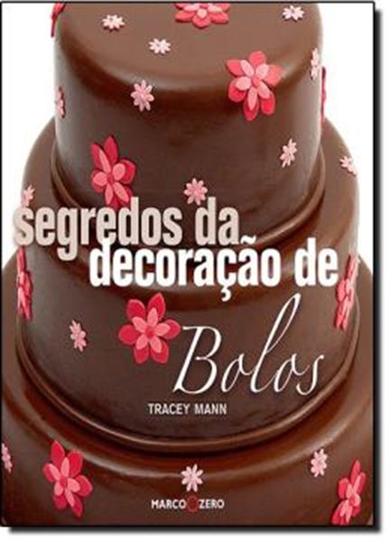 Picture of SEGREDOS DA DECORACAO DE BOLOS 
