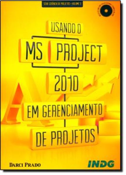 Picture of USANDO O MS PROJECT 2010 EM GERENCIAMENTO DE PROJETOS