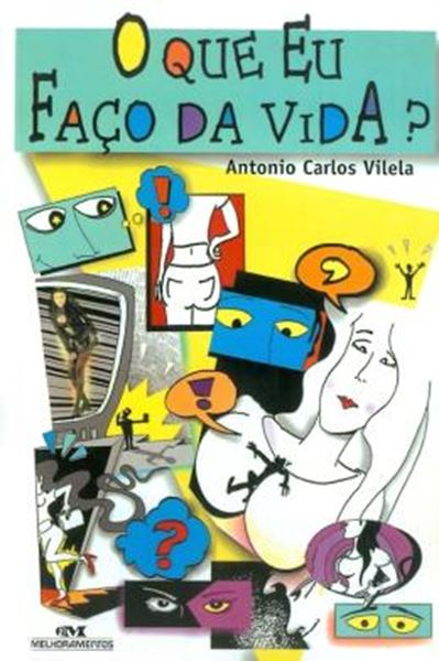 Picture of QUE EU FACO DA VIDA, O - 2º EDICAO