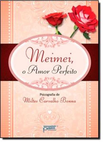 Picture of MEIMEI, O AMOR PERFEITO