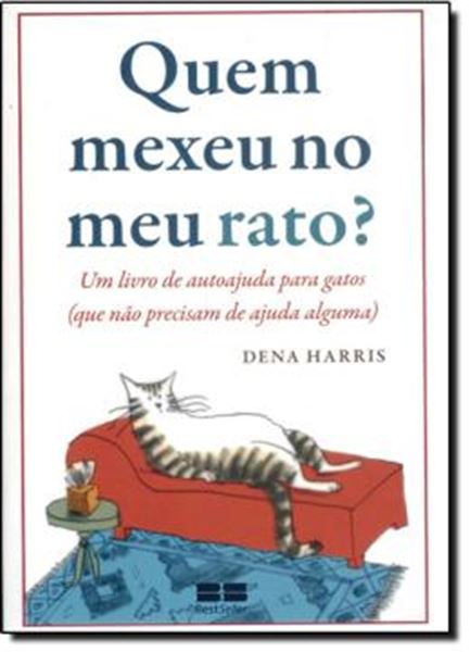 Picture of QUEM MEXEU NO MEU RATO