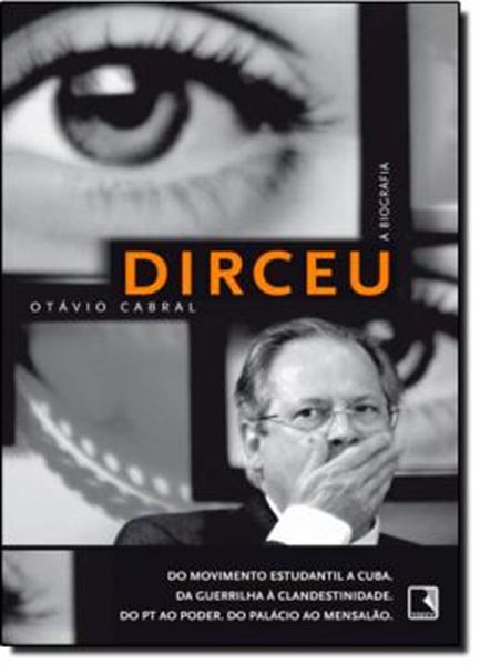Picture of DIRCEU - A BIOGRAFIA