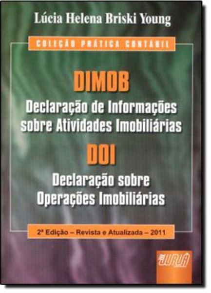 Picture of DIMOB - DECLARACAO DE INFORMACOES SOBRE ATIVIDADES IMOBILIARIAS  - DOI - DECLARAÇAO SOBRE OPERAÇOES -  2ª EDICAO