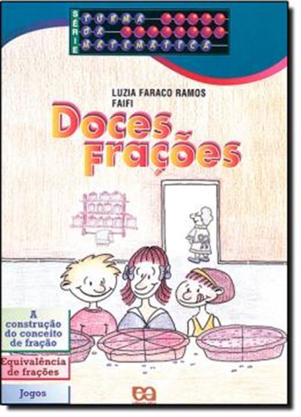 Picture of DOCES FRACOES - SERIE TURMA DA MATEMATICA