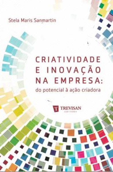 Picture of CRIATIVIDADE E INOVACAO NA EMPRESA