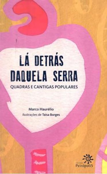 Picture of LA DETRAS DAQUELA SERRA - QUADRAS E CANTIGAS POPULARES